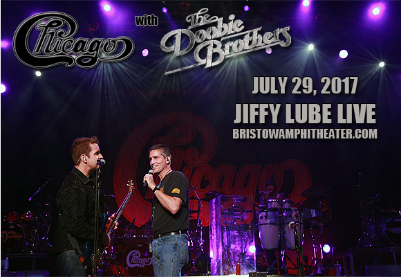 Chicago - The Band & The Doobie Brothers at Jiffy Lube Live