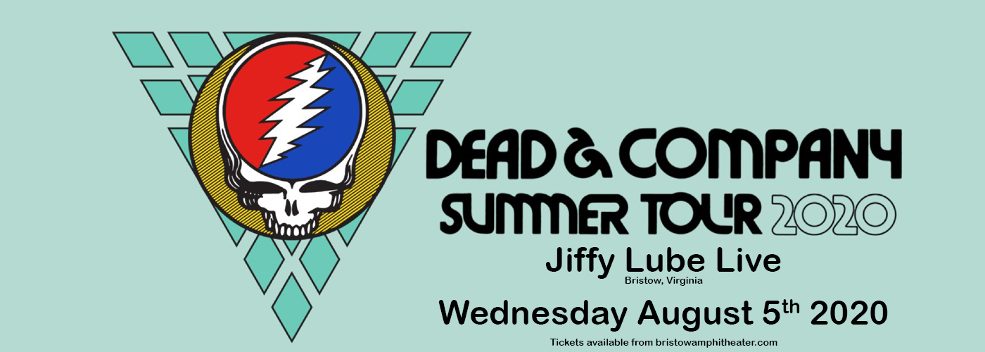 Dead & Company [CANCELLED] at Jiffy Lube Live