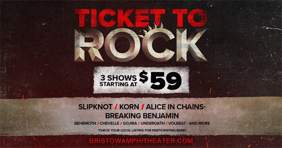 2019 Ticket To Rock Tickets (Includes All Performances) at Jiffy Lube Live