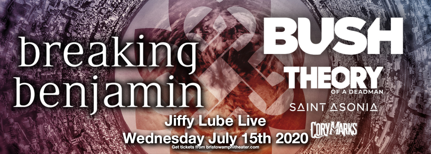 Breaking Benjamin & Bush [CANCELLED]