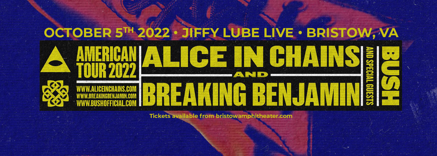 Alice in Chains & Breaking Benjamin: American Tour 2022 with Bush
